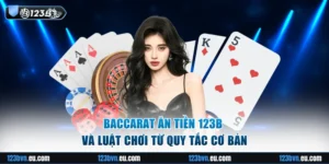 Baccarat ăn tiền