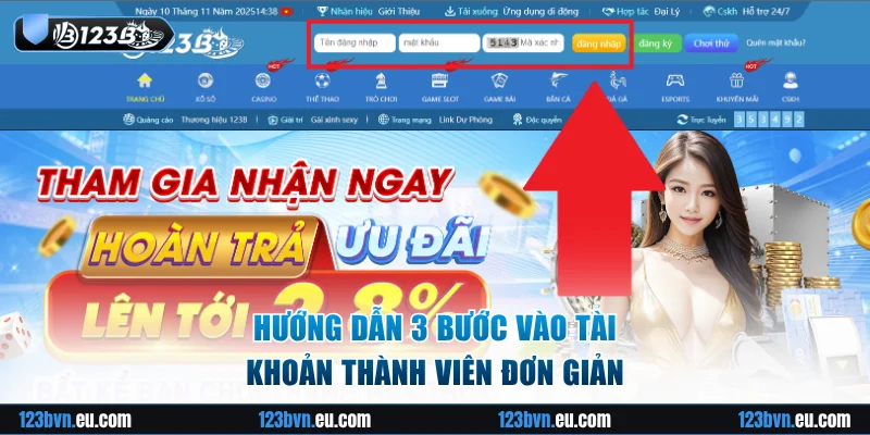Hướng dẫn 3 bước vào tài khoản thành viên đơn giản
